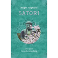 Satori: The path to understanding