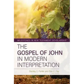 The Gospel of John in Modern Interpretation