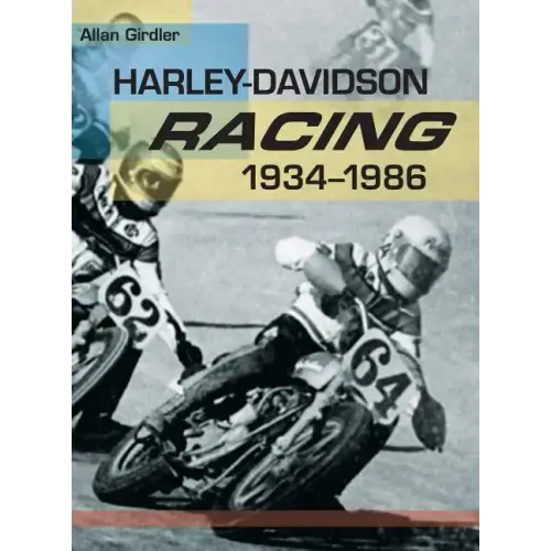 Harley-Davidson Racing, 1934-1986