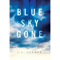Blue Sky Gone