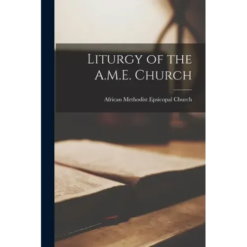 Liturgy of the A.M.E. Church