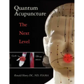 Quantum Acupuncture: - The Next Level