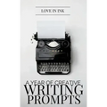A Year of Creative Writing Prompts