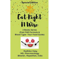 Eat Right N Wise-Special Edition (Compilation of two books)