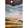 The Path of the Moon: And Other Stories