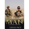 One Good Man: A Gay Marine Corps Novel