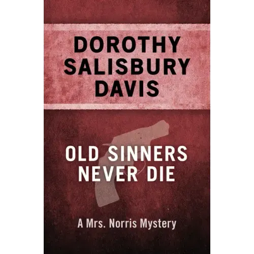 Old Sinners Never Die