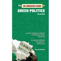 The No-Nonsense Guide to Green Politics