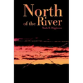 North of the River