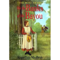On the Banks of the Bayou