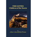 The Goths: Children of the Storm