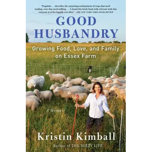Good Husbandry: A Memoir