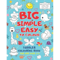 Big Simple Easy To Colour Toddlers Colouring Book For Kids Ages 2-4: Toddler Learning Activieties. Arts and crafts for kidsKids Ages 2-4 2-5 1-3. Earl