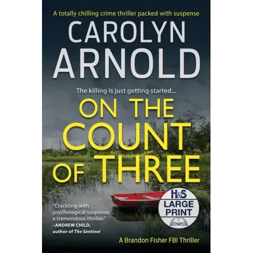 On the Count of Three: A totally chilling crime thriller packed with suspense