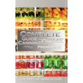Complete Guide to Home Canning and Preserving