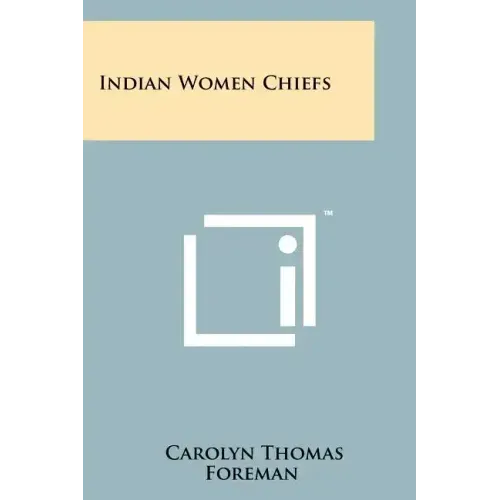 Indian Women Chiefs