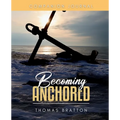 Becoming Anchored Companion Journal