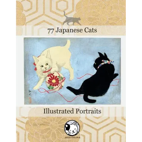 77 Japanese Cats: Illustrated Portraits