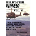 Helicopter Rescues Vietnam Vol. VI