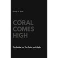 Coral Comes High