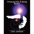 Personal Pole and Aerial Record: Your training planner - Be in charge of your journey