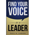 Find Your Voice as a Leader