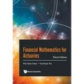 Financial Mathematics for Actuaries (Third Edition)
