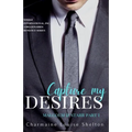 Capture My Desires Malcolm & Starr Part I