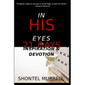 In His Eyes: 21 Days of Inspiration and Devotion
