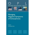 Managing Negative Symptoms of Schizophrenia