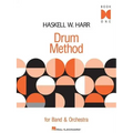 Haskell W. Harr Drum Method for Band & Orchestra: Book 1