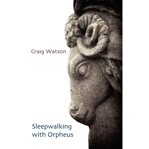 Sleepwalking with Orpheus