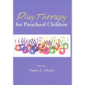 Play Therapy for Preschool Children