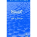 Rachmaninoff's Recollections