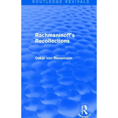 Rachmaninoff's Recollections