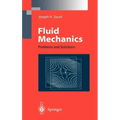 Fluid Mechanics: Problems and Solutions