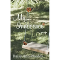 My Innocence Lost