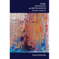 Mark, Mutuality, and Mental Health: Encounters with Jesus
