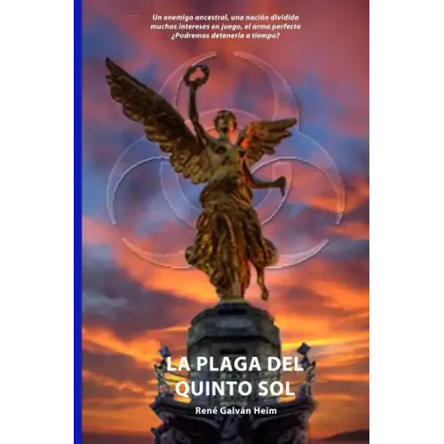 La Plaga del Quinto Sol
