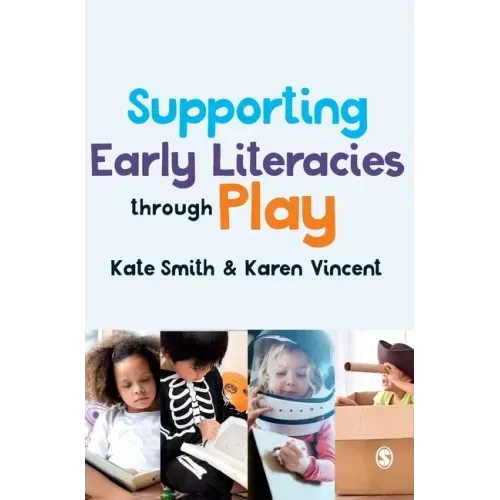 Supporting Early Literacies through Play