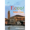Ecco!: An Introduction to Advanced Italian