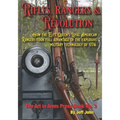 Rifles, Rangers & Revolution: How the Elite Queen's Loyal American Rangers took full advantage of the explosive military technology of 1776.