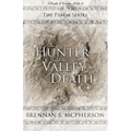The Hunter and the Valley of Death