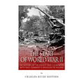 The Start of World War II: The History of the Events that Culminated with Nazi Germany's Invasion of Poland