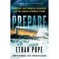 Prepare: Spiritual and Financial Readiness for the Coming Economic Storm