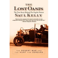 Lost Oasis: The Desert War and the Hunt for Zerzura