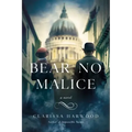 Bear No Malice