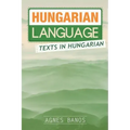 Hungarian Language: Texts in Hungarian