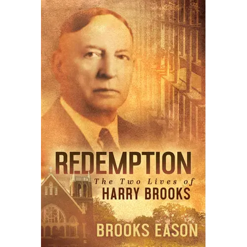 Redemption: The Two Lives of Harry Brooks
