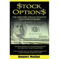 Stock Options: The Greatest Wealth Building Tool Ever Invented